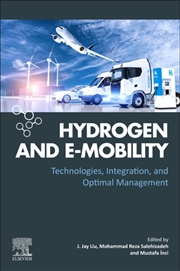 Buy Hydrogen And E-Mobility : Technologies, Integration, And Optimal Management