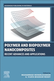 Buy Polymer And Biopolymer Nanocomposites : Recent Advances And Applications