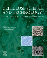 Buy Cellulose Science And Technology : Recent Findings And Emerging Applications