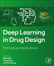 Buy Deep Learning In Drug Design : Methods And Applications