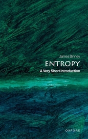 Buy Entropy : A Very Short Introduction