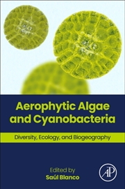 Buy Aerophytic Algae And Cyanobacteria : Diversity, Ecology, And Biogeography