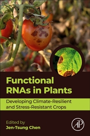 Buy Functional Rnas In Plants : Developing Climate-Resilient And Stress-Resistant Crops