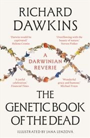 Buy The Genetic Book Of The Dead : A Darwinian Reverie