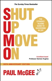 Buy Sumo (Shut Up, Move On) : The Straight-Talking Guide To Succeeding In Life, 20th Anniversary Edition