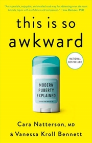Buy This Is So Awkward : Modern Puberty Explained