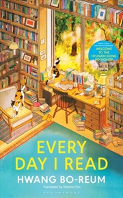 Buy Every Day I Read : 53 Ways To Get Closer To Books