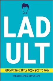 Buy Ladult : Navigating Safely From Boy To Man