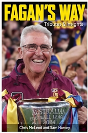 Buy Fagan'S Way : Tributes & Insights