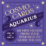 Buy Cosmo Cards: Aquarius : 60 Mini Memos From Your Star Sign To Guide The Day