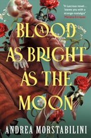 Buy A Blood As Bright As The Moon