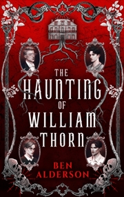 Buy The Haunting Of William Thorn