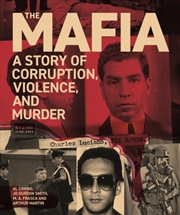 Buy The Mafia : A Story Of Corruption, Violence And Murder