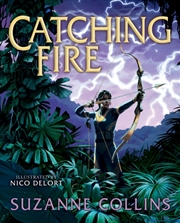 Buy Catching Fire: Illustrated Edition