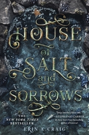 Buy House Of Salt And Sorrows : 'Step Inside A Fairy Tale.' Stephanie Garber