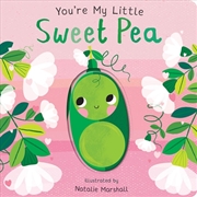 Buy You'Re My Little Sweet Pea
