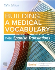 Buy Building A Medical Vocabulary: With Spanish Translations : With Spanish Translations