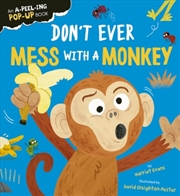 Buy Don'T Ever Mess With A Monkey