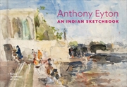 Buy Anthony Eyton : An Indian Sketchbook