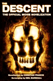 Buy The Descent: The Official Novelization