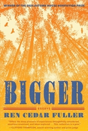 Buy Bigger : Essays