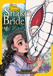 Buy The Great Snake's Bride Vol. 6