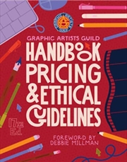Buy Graphic Artists Guild Handbook, 17th Edition : Pricing & Ethical Guidelines