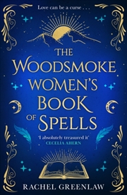 Buy The Woodsmoke Women’S Book Of Spells