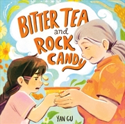 Buy Bitter Tea And Rock Candy