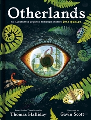 Buy Otherlands : An Illustrated Journey Through Earth’S Lost Worlds