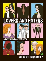 Buy Lovers And Haters : A Love And Rockets Book