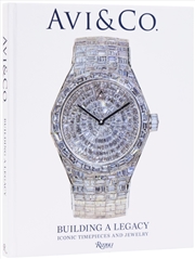 Buy Avi & Co. : A Legacy Of Iconic Timepieces And Jewelry 