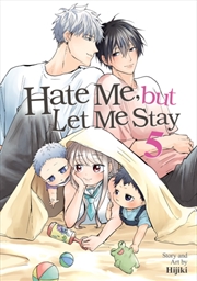 Buy Hate Me, But Let Me Stay Vol. 5