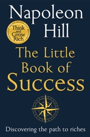 Buy The Little Book Of Success : Discovering The Path To Riches