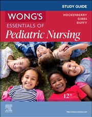 Buy Study Guide For Wong'S Essentials Of Pediatric Nursing