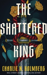 Buy The Shattered King