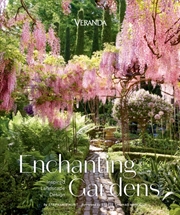 Buy Veranda Enchanting Gardens : Inspired Landscape Design