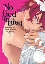 Buy No God In Eden Vol. 2
