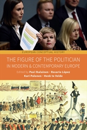 Buy The Figure Of The Politician In Modern And Contemporary Europe
