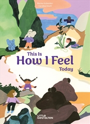 Buy This Is How I Feel Today