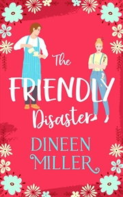 Buy The Friendly Disaster