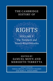 Buy The Cambridge History Of Rights: Volume 5, The Twentieth And Twenty-First Centuries