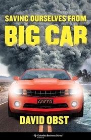 Buy Saving Ourselves From Big Car