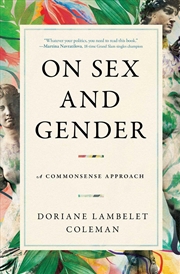 Buy On Sex And Gender : A Commonsense Approach