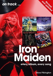 Buy Iron Maiden On Track : Every Album, Every Song - Revised And Updated