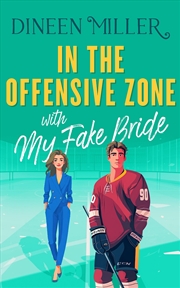 Buy In The Offensive Zone With My Fake Bride