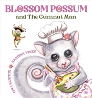 Buy Blossom Possum And The Gumnut Man