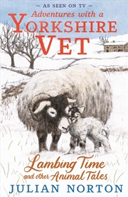 Buy Adventures With A Yorkshire Vet: Lambing Time And Other Animal Tales