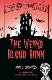 Buy The Nightmare Club: The Weird Blood Bank
