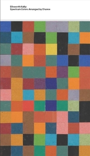 Buy Ellsworth Kelly : Spectrum Colors Arranged By Chance